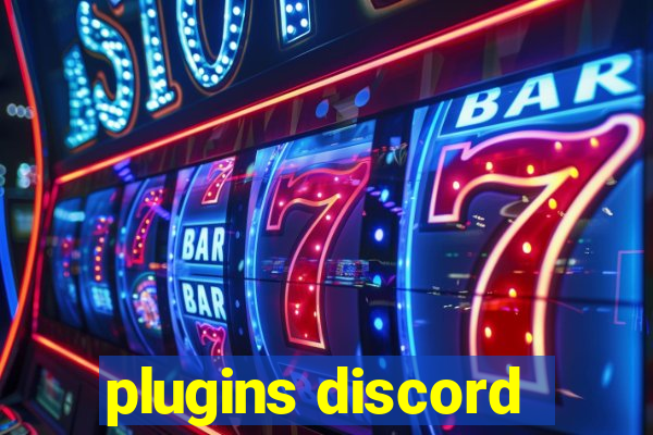plugins discord